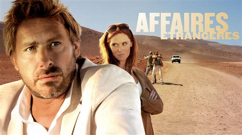 Affaires Étrangères Tournage