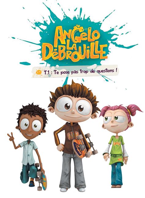 Angelo la Débrouille et ses amis