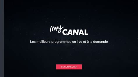 Connexion MyCanal sur TV