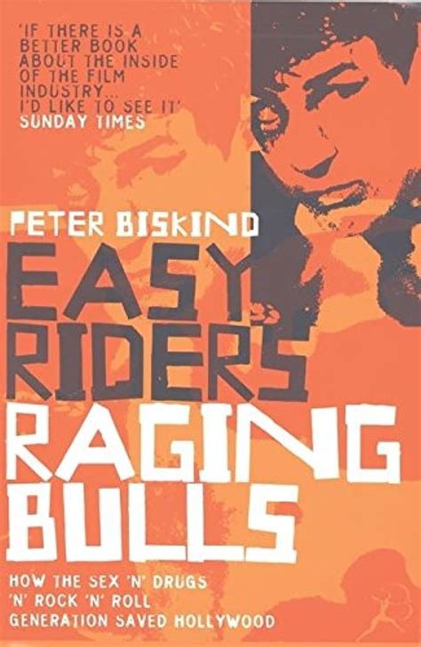 Couverture du livre Easy Riders, Raging Bulls