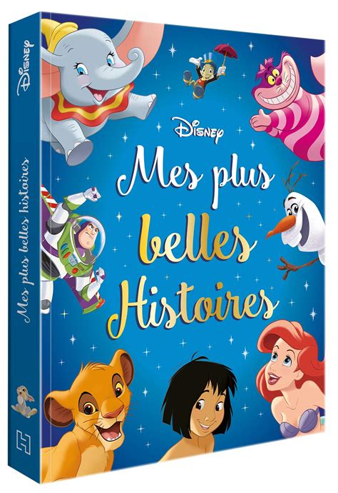 Disney Mes Plus Belles Histoires