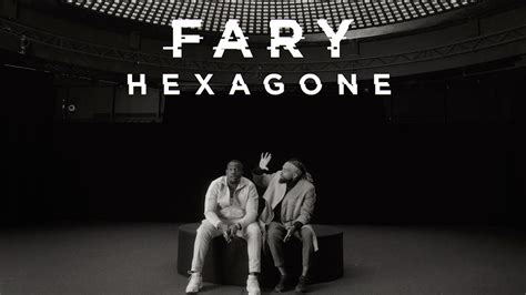Fary - Hexagone