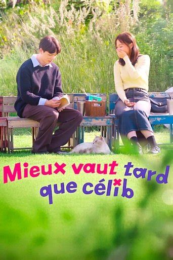 Image de la série Mieux vaut tard que célib'