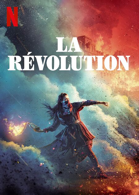 La Révolution - Série Netflix