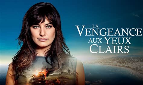 La Vengeance aux Yeux Clairs Saison 2