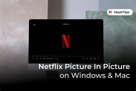 Netflix Picture-in-Picture