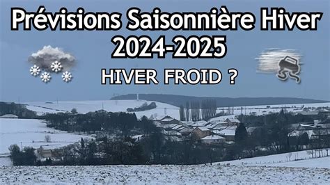 Prévisions saisonnières pour l'hiver 2025-2026