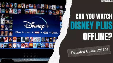 Téléchargement hors ligne Disney Plus