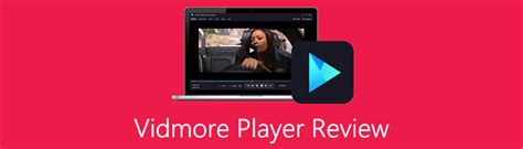 Vidmore Player