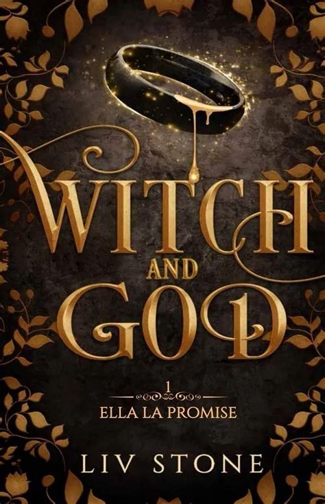 Witch and God Tome 1 : Ella la Promise